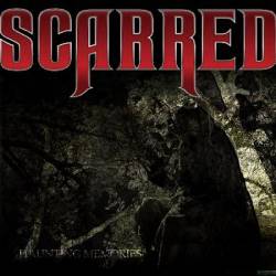 Scarred (USA) : Haunting Memories